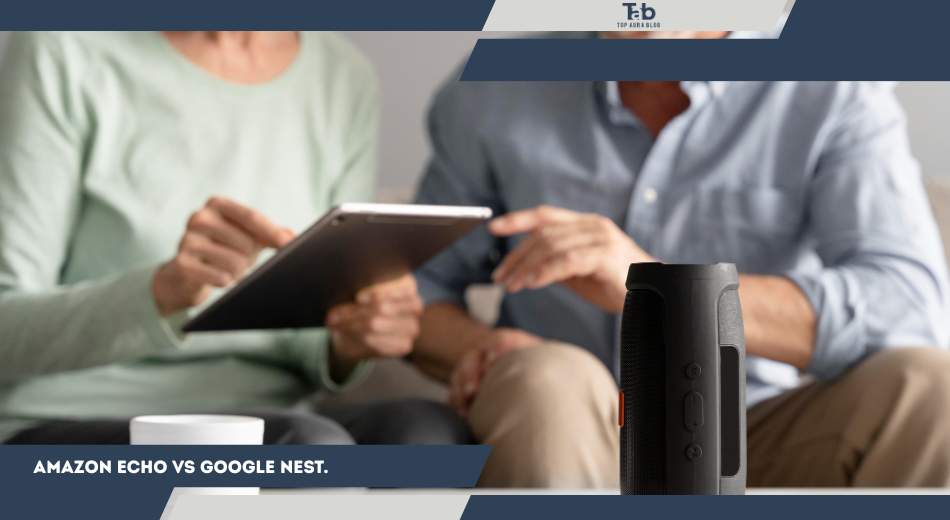 Amazon Echo vs Google Nest