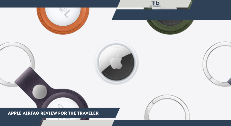 Apple AirTag Review for the Traveler